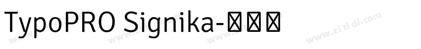 TypoPRO Signika字体转换